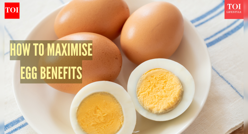 अंडी खाणे आवडते? उत्तम पोषण, उर्जा आणि यासाठी त्याचे आरोग्य फायदे कसे वाढवायचे ते येथे आहे….
