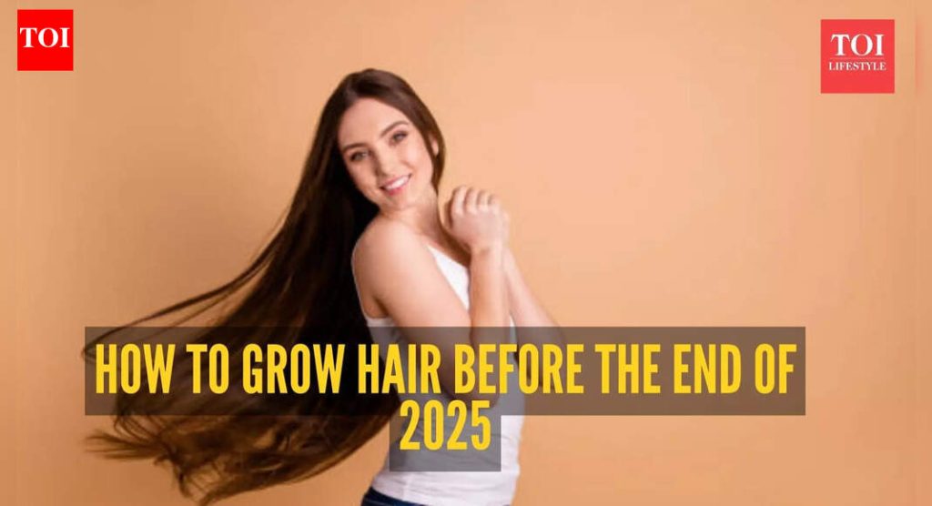 2025 च्या शेवटच्या टप्प्यात तुमचे केस वाढवण्यासाठी 5 सोप्या टिप्स