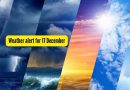 17 डिसेंबरसाठी हवामानाचा इशारा: IMD ने संपूर्ण भारतात दाट धुके, थंडीची लाट आणि हिमवर्षाव चेतावणी जारी केली |