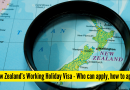 न्यूझीलंड वर्किंग हॉलिडे व्हिसा: कोण अर्ज करू शकतो, पात्रता, वयोमर्यादा आणि सर्व तपशील |