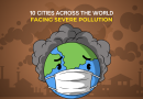 वापरकर्त्यांच्या डेटावर आधारित, जगभरातील 10 शहरे गंभीर प्रदूषणाचा सामना करत आहेत