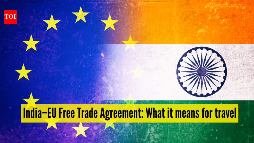 भारत-eu मुक्त व्यापार करार: प्रवास आणि गतिशीलता याचा अर्थ काय |