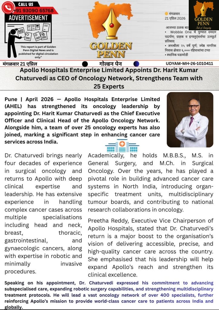 Apollo Hospitals Enterprise Limited Appoints Dr. Harit Kumar Chaturvedi as CEO of Oncology Network, Strengthens Team with 25 Experts